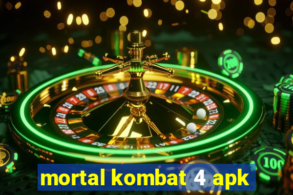 mortal kombat 4 apk